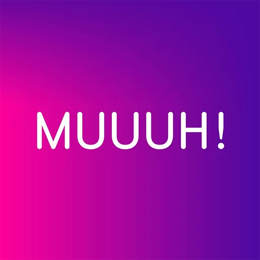 MUUUH!